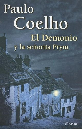 DEMONIO Y LA SEÑORITA PRYM* | Paulo Coelho