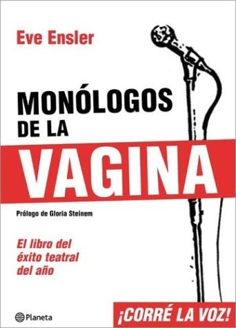 MONOLOGO DE LA VAGINA | Eve Ensler