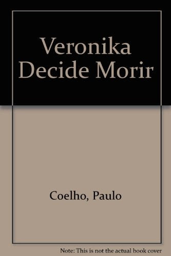 veronika decide morir | Paulo Coelho