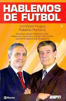 HABLEMOS DE FUTBOL.. | VÍCTOR HUGO