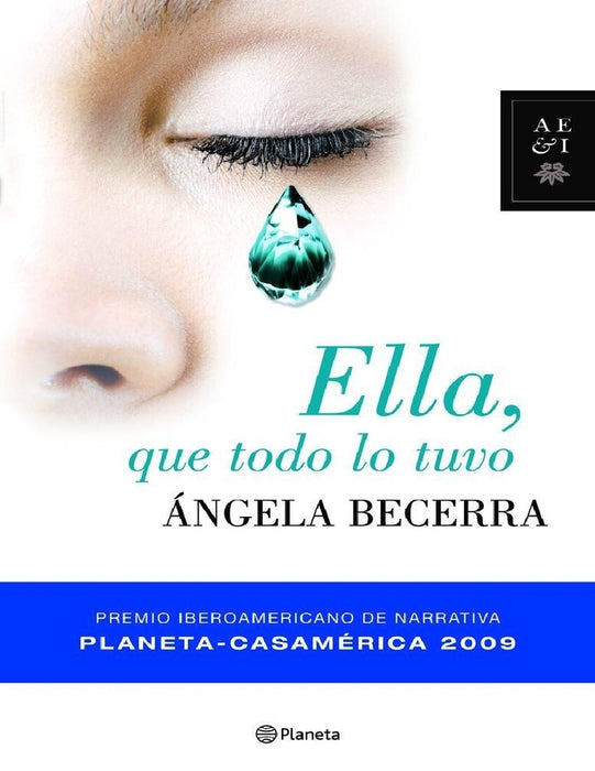 ELLA, QUE TODO LO TUVO | Angela Becerra