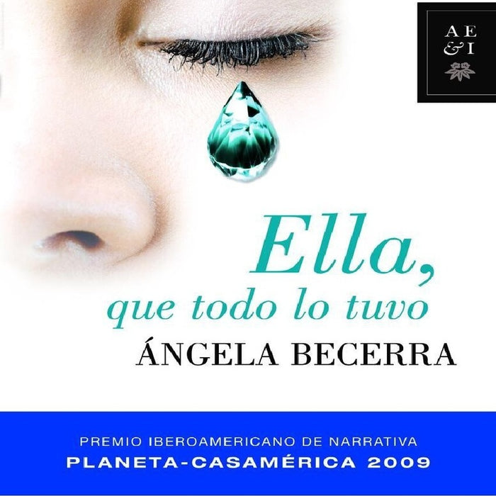 ELLA, QUE TODO LO TUVO | Angela Becerra