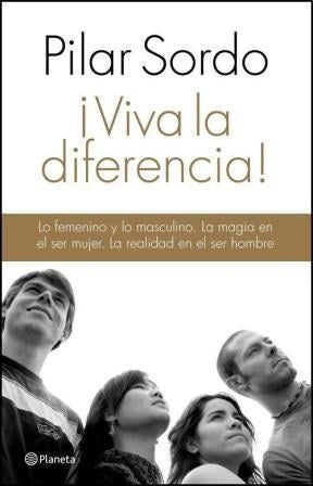 Viva la diferencia | Pilar  Sordo