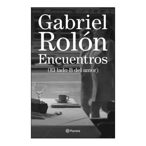 ENCUENTROS.. | Gabriel Rolón