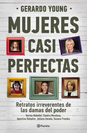 mujeres casi perfectas* | Gerardo Young