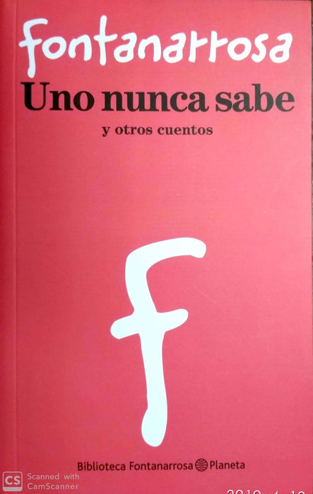 Uno nunca sabe | Roberto Fontanarrosa