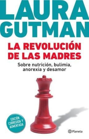 LA REVOLUCIÓN DE LAS MADRES.. | Laura Gutman