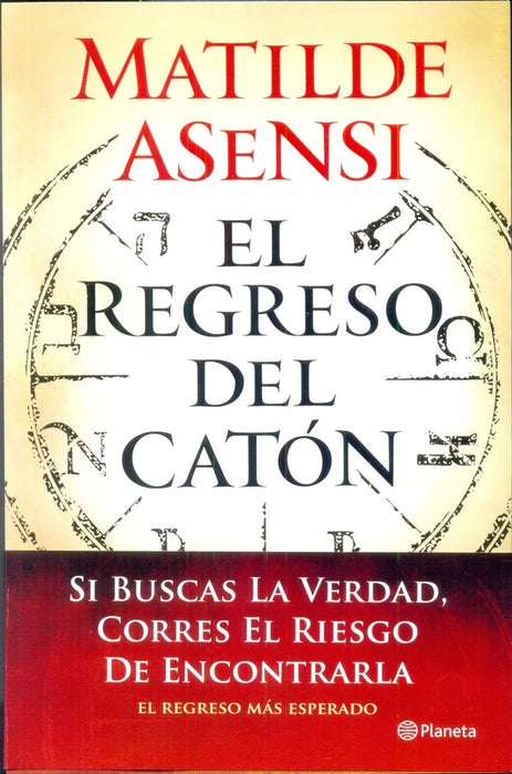 EL REGRESO DEL CATON* | Matilde Asensi