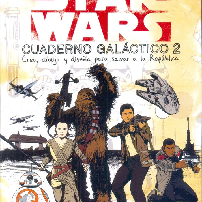 STAR WARS CUADERNO GALACTICO 2.. | Disney