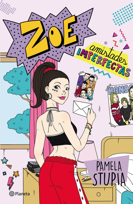 ZOE. AMISTADES IMPERFECTAS.. | Pamela Stupia