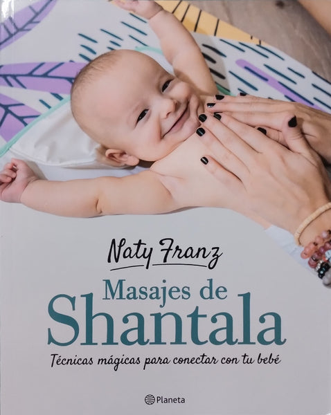 MASAJES SHANTALA PARA BEBES*.. | Naty   Franz