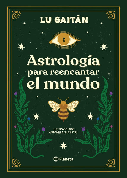 ASTROLOGÍA PARA REENCANTAR EL MUNDO.. | Lu Gaitan