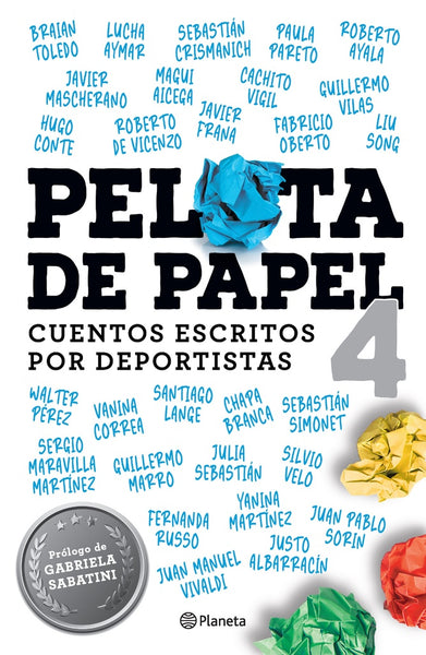 PELOTA DE PAPEL 4. CUENTOS ESCRITOS POR DEPORTISTAS*.. | SEBASTIÁN DOMÍNGUEZ