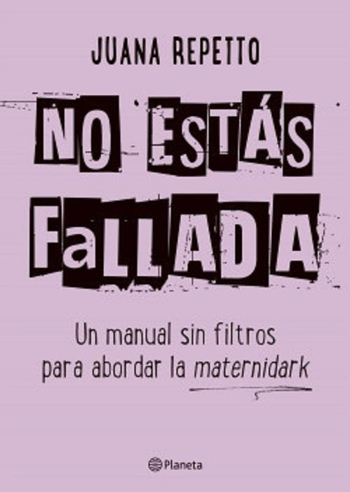 NO ESTÁS FALLADA.. | JUANA   REPETTO