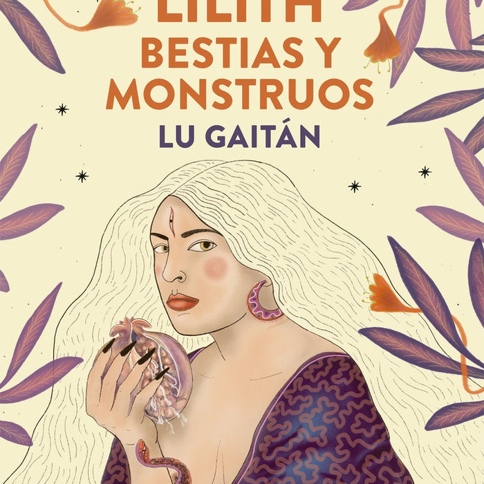 LILITH, BESTIAS Y MONSTRUOS.. | Lu Gaitan