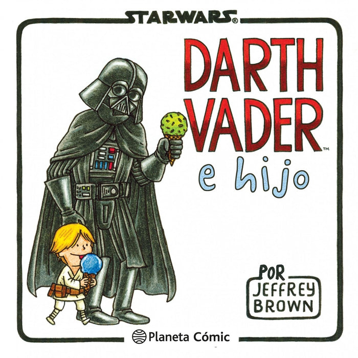 STARS WARS DARTH VADER E HIJO.. | JEFFREY BROWN