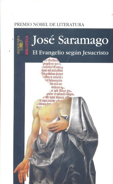 EL EVANGELIO SEGUN JESUCRISTO*.. | José Saramago