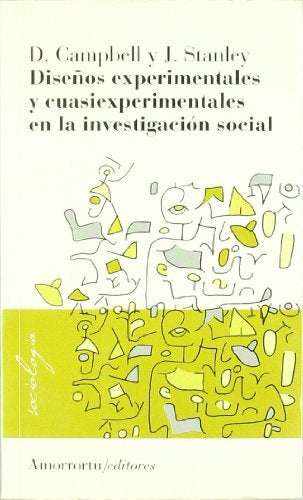 Diseños experimentales y cuasiexperimentales en la investigación social | Campbell, Stanley, Kitaigorodski