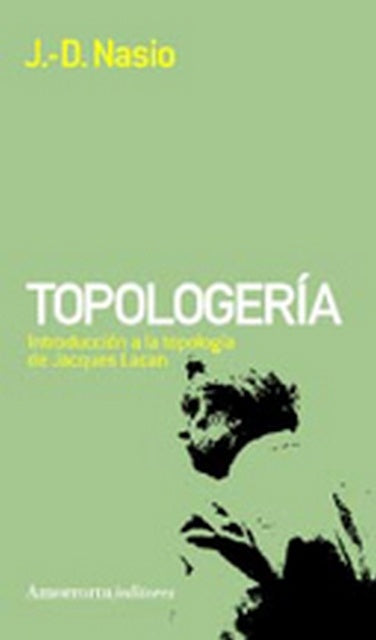 Topologería | Nasio, Etcheverry