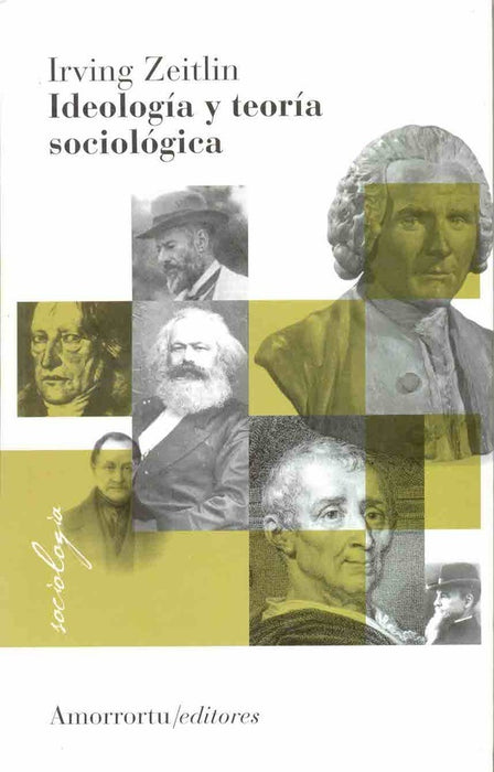 Ideología y teoría sociológica | Zeitlin, Míguez