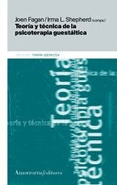 Teoría y técnica de la psicoterapia guestáltica | Wolfson-Shepherd-Fagan