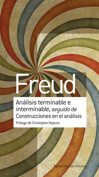 ANALISIS TERMINABLE E INTERMINABLE.. | Sigmund Freud