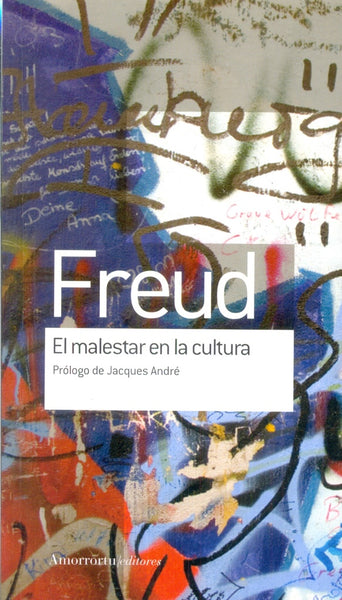 EL MALESTAR EN LA CULTURA* | Sigmund Freud