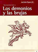 Aproximación a los demonios y las brujas | José León (h) Pagano