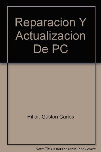 reparacion y actualizacion de pc | GASTON CARLOS  HILLAR