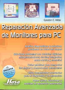 REPARACIÓN AVANZADA DE MONITORES PARA PC | Gastón Carlos Hillar