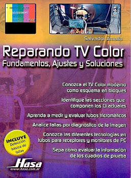 Reparando TV color | Salvador Amalfa