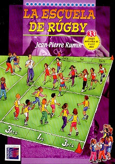 La escuela de rugby | Rumin-Morel