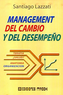 Management del cambio y del desempeño | Santiago Lazzati