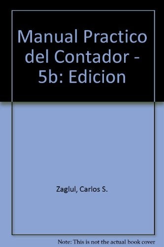 Manual práctico del contador | Carlos S. Zaglul