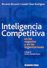 Inteligencia competitiva en los negocios y en las organizaciones | Riccardi-Rodríguez