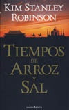 Tiempos de arroz y sal | Kim Stanley Robinson