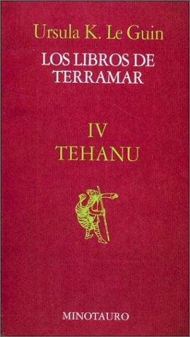 TEHANU IV | Ursula K. Le Guin