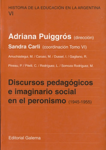 Discursos pedagógicos e imaginario en el peronismo