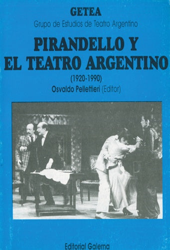 Pirandello y el teatro argentino