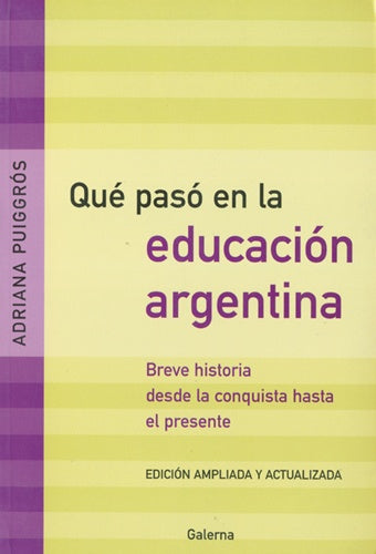 Qué pasó en la educación