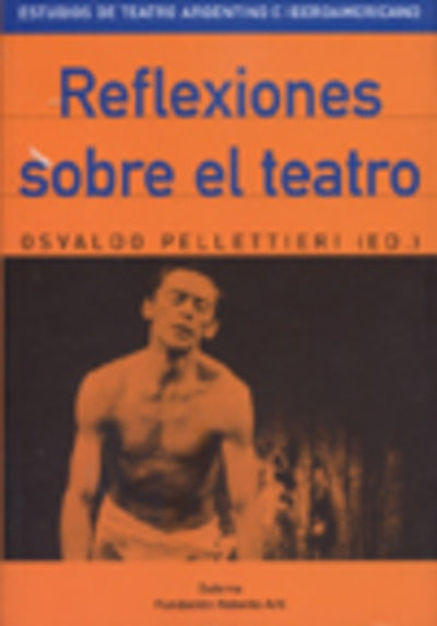 Reflexiones sobre el teatro