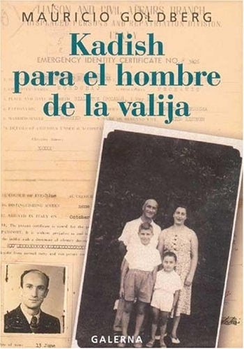 Kadish para el hombre de la valija