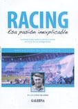 Racing esa pasión inexplicable | Guillermo Salatino