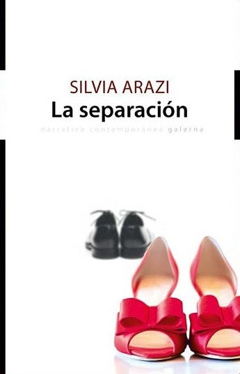 LA SEPARACIÒN | SILVIA ARAZI