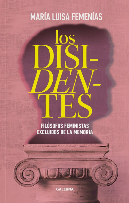 Los Disidentes | María Luisa Femenías