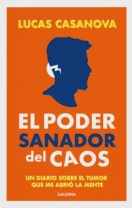 El poder sanador del caos | Lucas Casanova