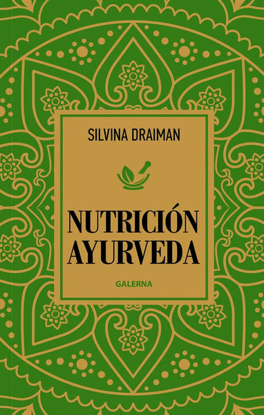 Nutrición ayurveda | Silvina Draiman