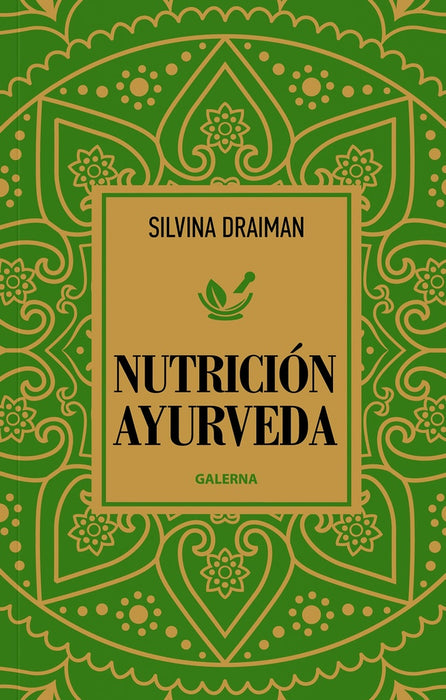 Nutrición ayurveda | Silvina Draiman