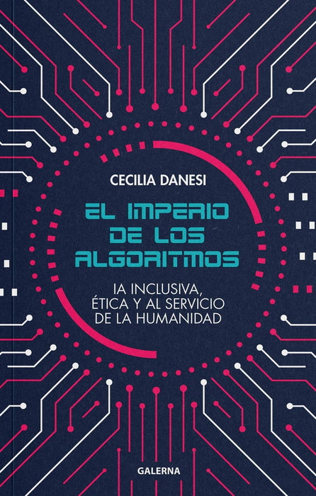 El imperio de los algoritmos | Cecilia Danesi