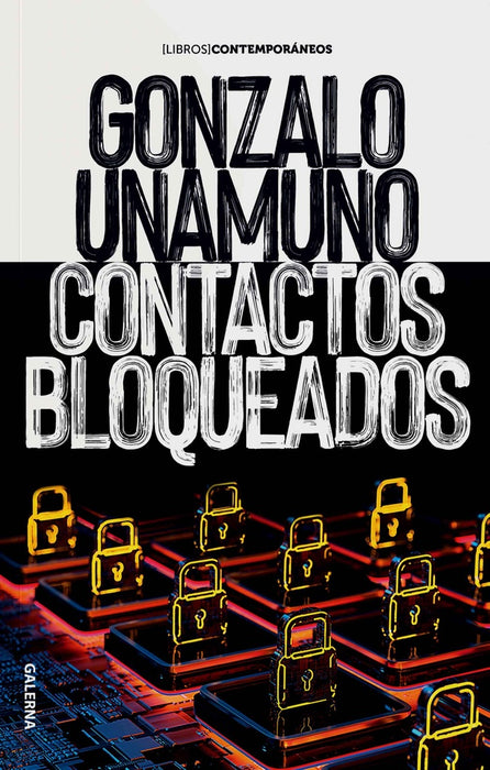 Contactos Bloqueados | Gonzalo Unamuno